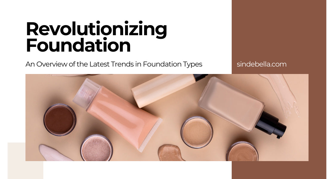 From Stick to Cushion: A Breakdown of the Latest Foundation Trends and Uses